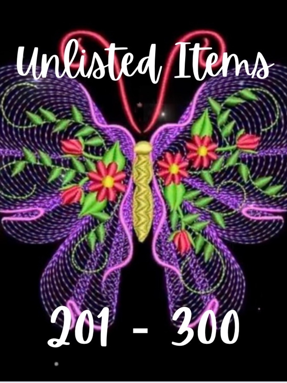 🦋UNLISTED ITEMS 201 - 300🦋